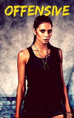 Offensive (Resistant Book 3)