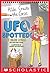 UFO Spotted!: A Branches Book (Hilde Cracks the Case #4)