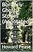 Border Ghost Stories (Annotated)