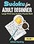 Sudoku for Adult Beginner by Alfred Harding