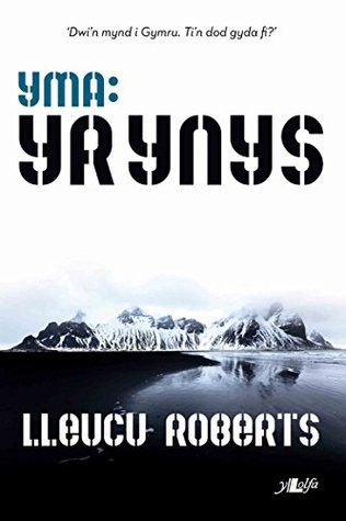 Yr Ynys (Yma:) (Welsh Edition)