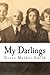 My Darlings: A Memoir
