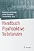 Handbuch Psychoaktive Substanzen (Springer Reference Psychologie) (German Edition)