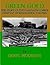 Green Gold: The Story of th...