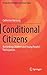Conditional Citizens: Rethinking Children and Young People’s Participation (Perspectives on Children and Young People, 5)
