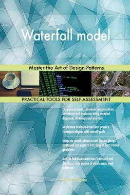 Waterfall Model: Master the Art of Design Patterns