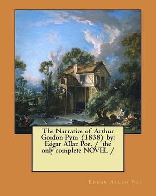 The Narrative of Arthur Gordon Pym