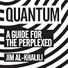 Quantum: A Guide ...