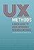 UX Methods: A Quick Guide t...