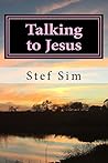 Talking to Jesus