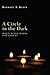 A Circle in the Dark by Rachael A. Keefe