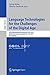 Language Technologies for the Challenges of the Digital Age by Georg Rehm