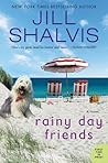 Rainy Day Friends
