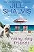 Rainy Day Friends (Wildstone, #2) by Jill Shalvis
