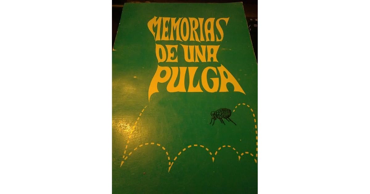 Memorias de una Pulga (Tomo 3) by Ramon Ricardo