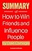 Summary of How to Win Friends and Influence People by Dale Ca... by CompanionReads Summary