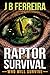 Raptor Survival: Who will s...