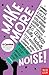 Make More Noise!: New stories in honour of the 100th anniversary of women's suffrage