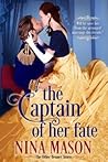 The Captain of Her Fate by Nina Mason