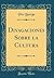 Divagaciones sobre la cultura
