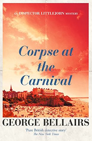 Corpse at the Carnival (Inspector Littlejohn #29)