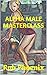 ALPHA MALE MASTERCLASS: SED...