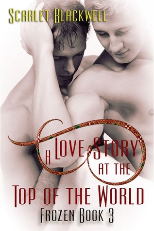 A Love Story at the Top of the World (Frozen, #3)