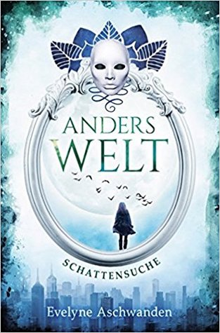 Schattensuche (Anderswelt, #1)