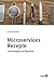 Microservices Rezepte: Technologien im Überblick