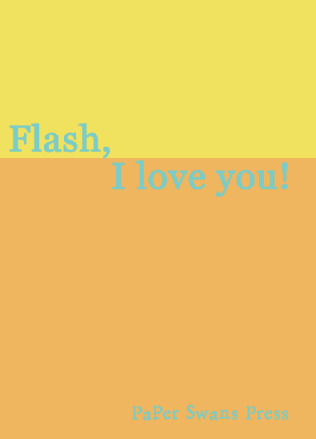 Flash, I Love You!