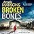 Broken Bones (D.I. Kim Stone, #7)