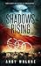 Shadows Rising