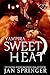 Sweet Heat (Vampira Book 1)