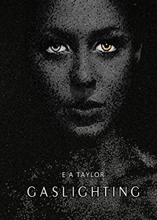 Gaslighting (Kindle Edition)