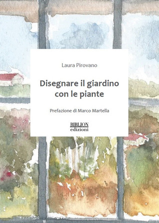 Disegnare il giardino con le piante (Paperback)