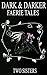 Dark & Darker Faerie Tales
