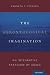 The Gerontological Imagination by Kenneth F. Ferraro