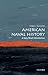 American Naval History: A Very Short Introduction (Very Short Introductions)