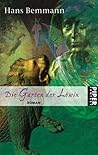 Die Gärten der Löwin (Die Verzauberten, #2)