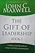 The Gift of Leadership: Book 1