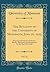 The Bulletin of the University of Minnesota; June 16, 1919, Vol. 22: West Central School and Station, Morris, Minnesota; Announcement for the Year 1919-1920 (Classic Reprint)