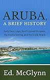 Aruba, A Brief Hi...