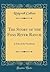 The Story of the Foss River Ranch: A Tale of the Northwest (Classic Reprint)