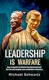 Leadership is War...