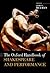 The Oxford Handbook of Shakespeare and Performance
