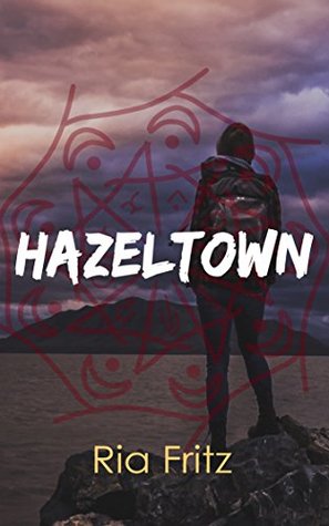 Hazeltown (Kindle Edition)