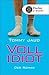 Vollidiot (Simon Peters #1)