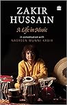Zakir Hussain: A ...