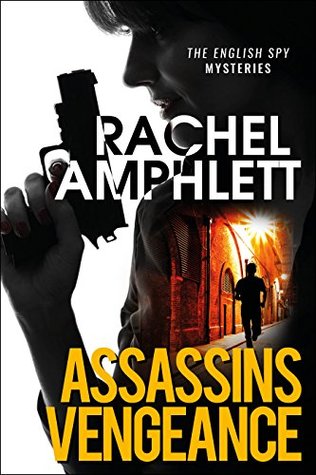 Assassins Vengeance (The English Spy Mysteries Serial #2)