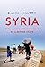 Syria: The Making and Unmak...